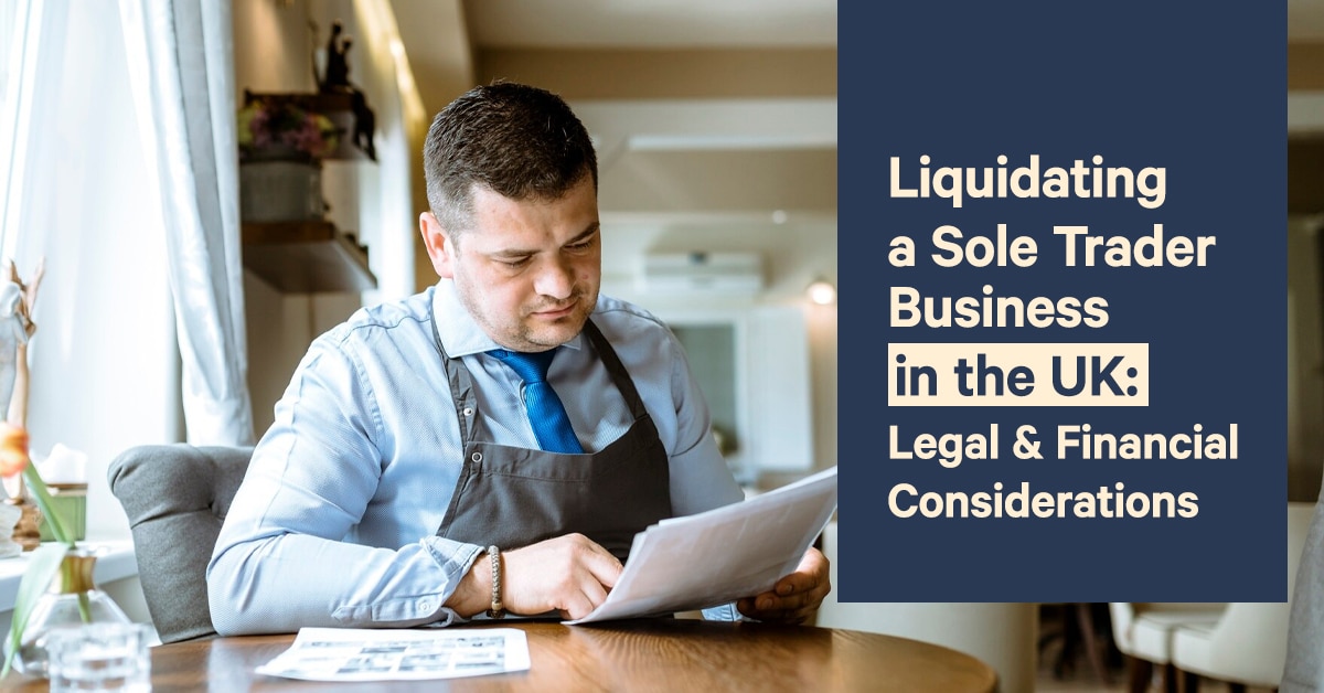 Liquidating a Sole Trader Business in the UK