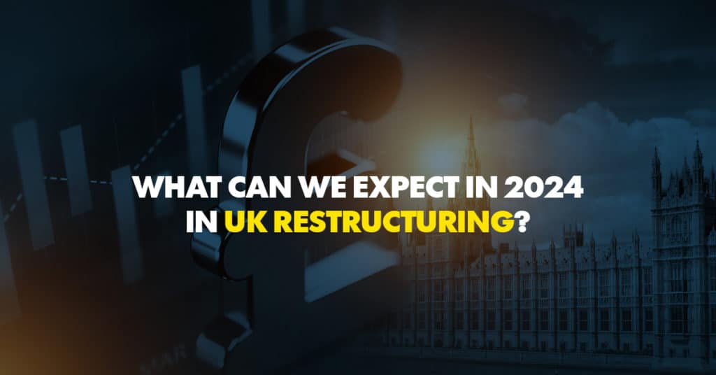 UK Restructuring