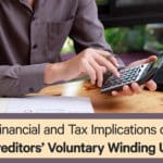 Tax Implications of Creditors’ Voluntary Winding Up