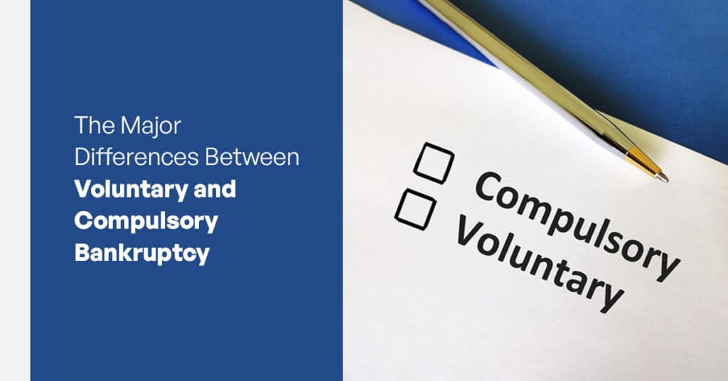 Voluntary and Compulsory Bankruptcy